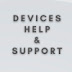 Devices Help & Support