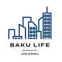 Baku Life