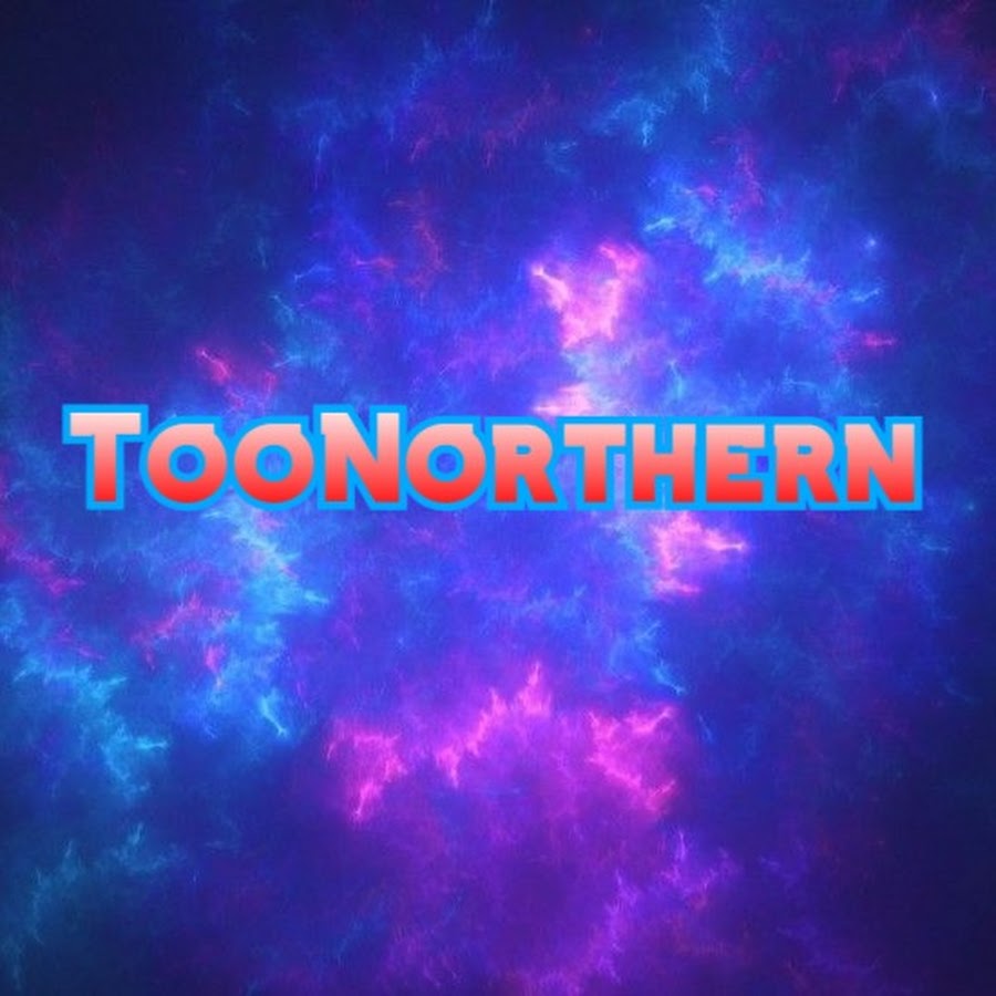 TooNorthern