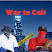 War in Cali