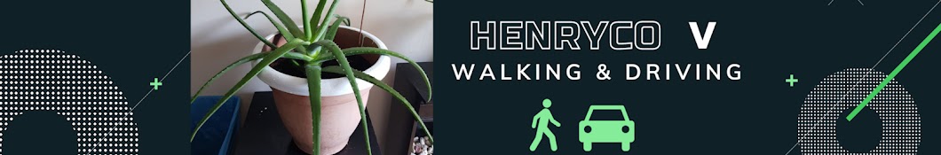 Henryco V  Walking & Driving