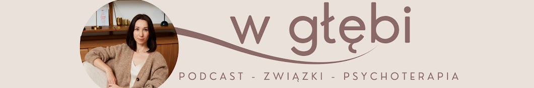 w głębi podcast