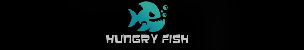 Hungry Fish