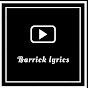 Barrick lyrics