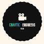 Chaotic Engineers