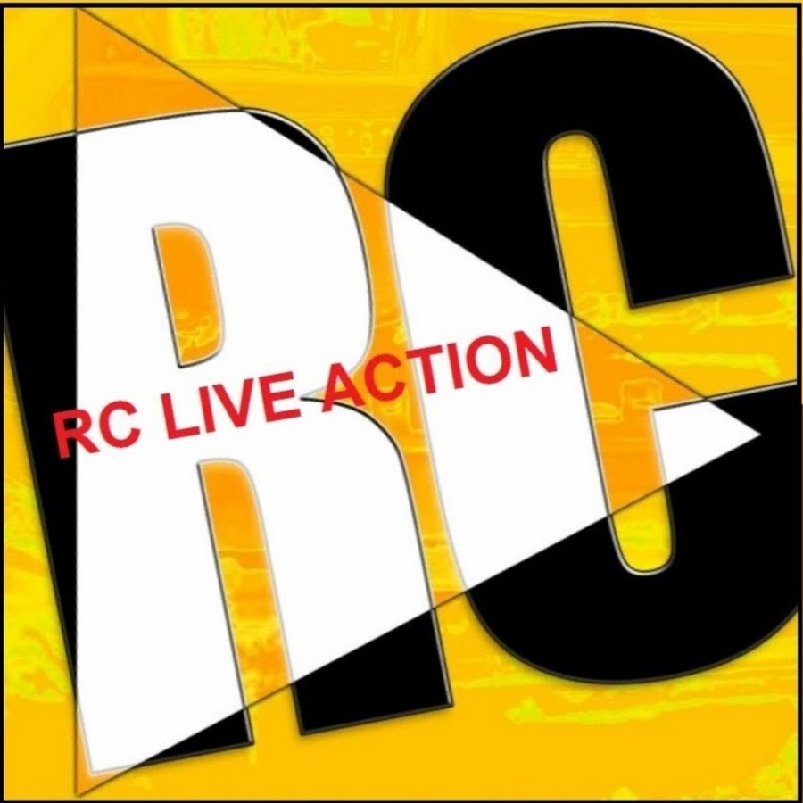 RC LIVE ACTION @RCLA