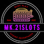 MK.21Slots