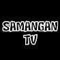 SAMANGAN ,TV