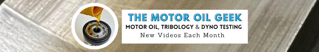 The Motor Oil Geek Banner