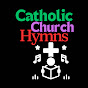 Catholic Church Hymns