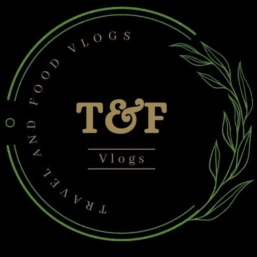 T and F Vlogs