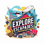 Explore Escapades