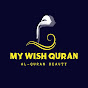 My Wish Quran