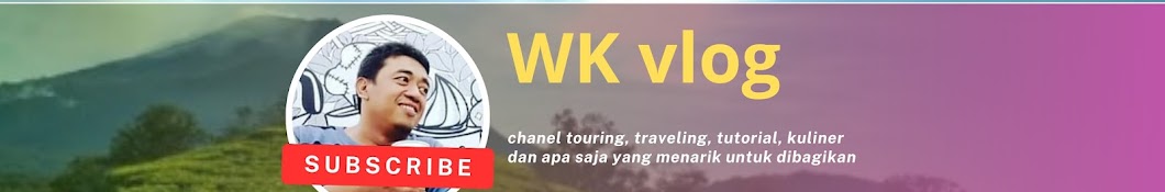 WK vlog