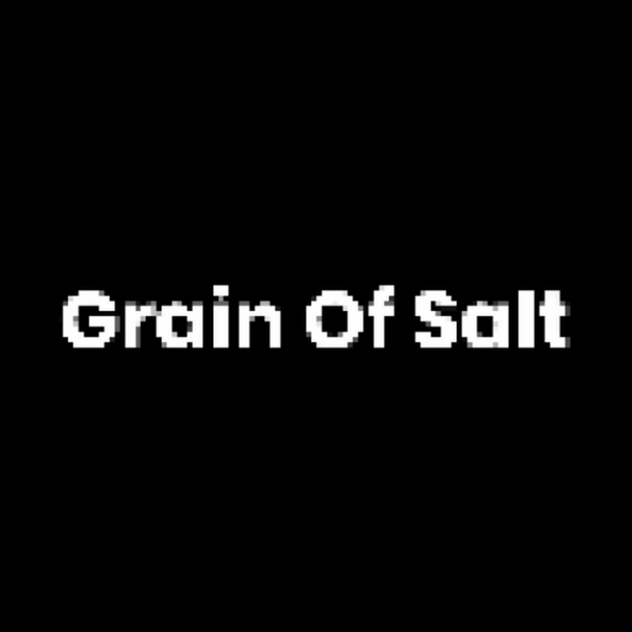 Grain Of Salt