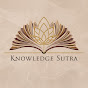 Knowledge Sutra