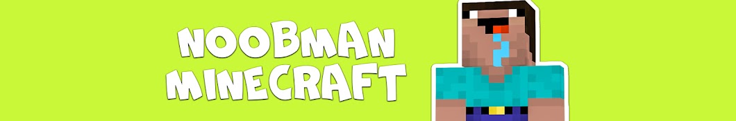 Noobman Minecraft