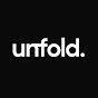 Unfold.