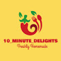 10_MINUTE_ DELIGHTS