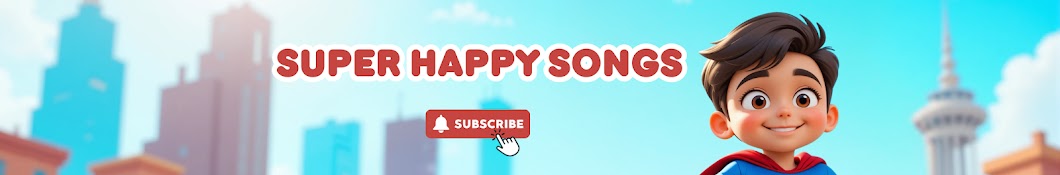 Super Happy Songs - Kid Songs