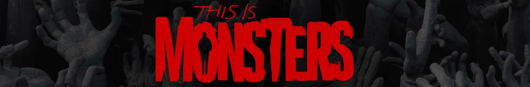 this is MONSTERS Banner