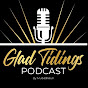Glad Tidings Podcast by Mubashirun
