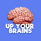 Up Your Brains