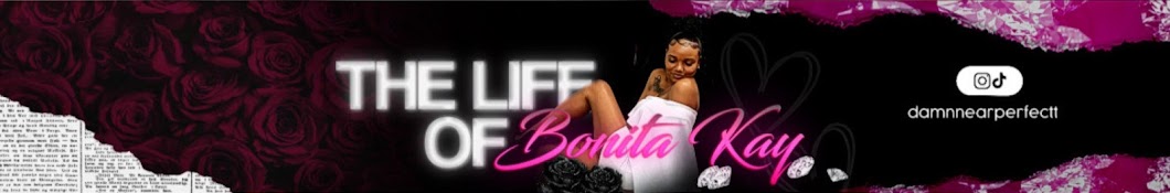 The Life Of Bonita Kay