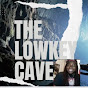 The LowKey Cave