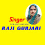 SINGER RAJI GUJARI BISHANPURA 