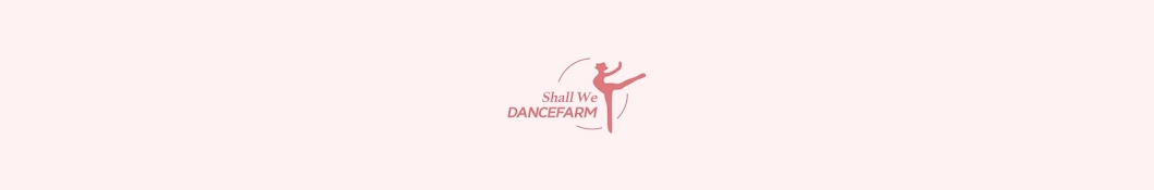 Shall We DANCEFARM