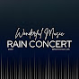 Rain Concert