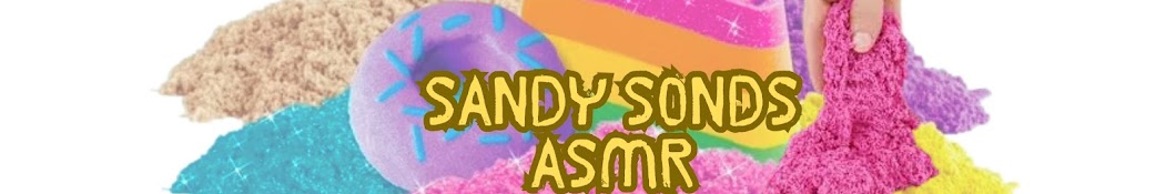 Sandy Sounds ASMR