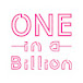 ONE in a Billion