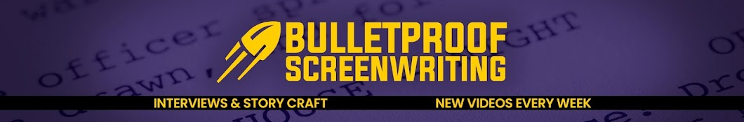 Podcast  Bulletproof Screenwriting