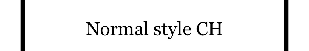 Normal style CH