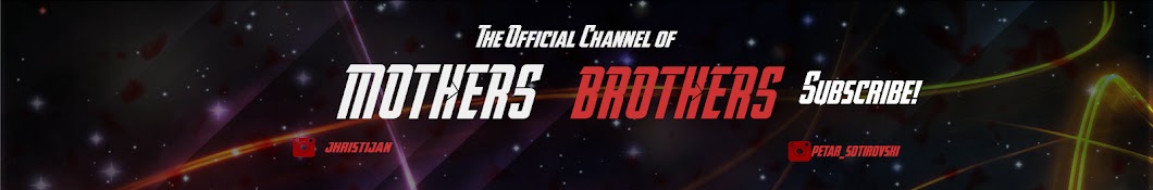 Mothers Brothers Banner