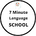 7 Minute Language School