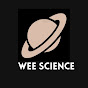 Wee Science