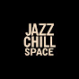 Jazz Chill Space