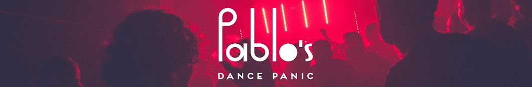 Pablo’s Dance Panic