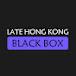 Late Hong Kong Black Box - HDR