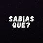 ¿Sabias Que?