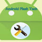 Android Flash Tech