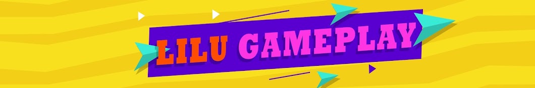 LILU Gameplay Banner