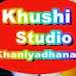 Khushi Studio Khaniyadhana