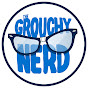 The Grouchy Nerd