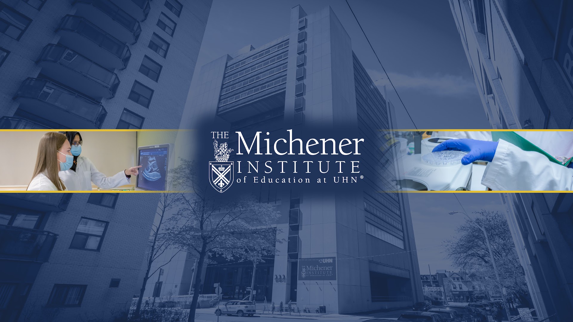 The Michener Institute of Education at UHN 