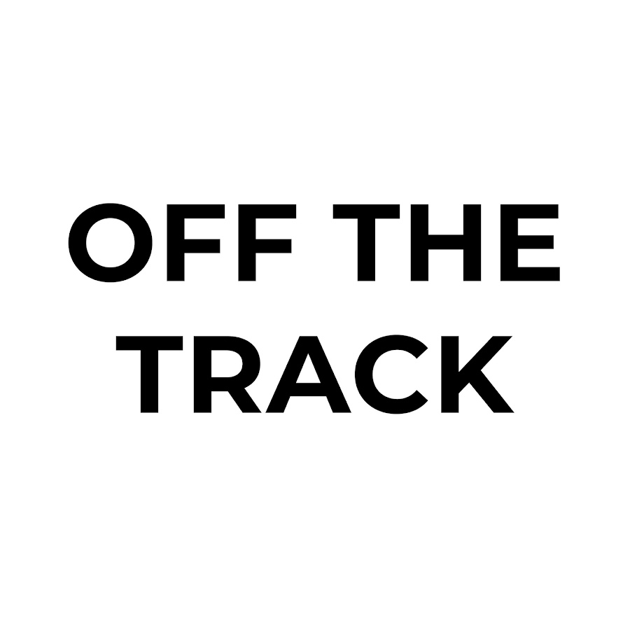 OFF THE TRACK 