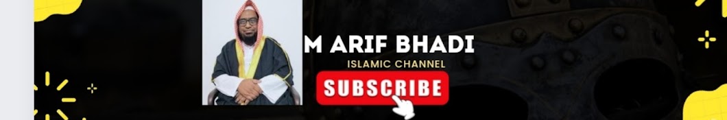 M Arif Bhadi